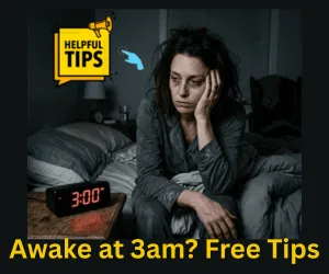 Insomnia? Do you wake at 3am?